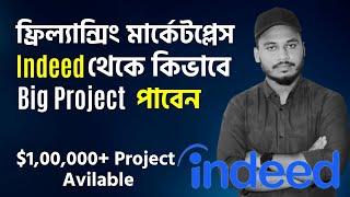 How to find job from Indeed | Freelancing Marketplace | Freelancer Nur Mohammad