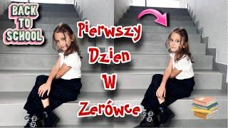 IDZIEMY DO ZERÓWKI! POWRÓT DO SZKOŁY!