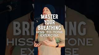 Master Your Breathing - Hiss to Tone Exercise #voice #singing #singer #singinglessons #breathing