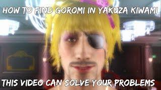 Yakuza Kiwami:How To Find Goromi (Guide)