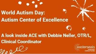 World Autism Day: A Look Inside the Autism Center of Excellence