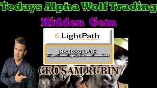 AWT Follow-up Sam Rubin CEO of Lightpath Technologies July 2