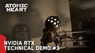 Atomic Heart - NVIDIA RTX Technical Demo #3 [CES 2019, Las Vegas]