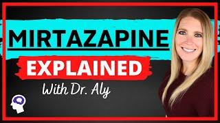 What Is Mirtazapine (Remeron)? Dosing, Side Effects, And More! | Dr. Aly