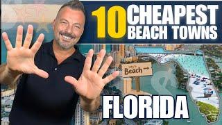 Least Expensive Place To Live In Florida | 10 Cheapest Beach Towns In Florida