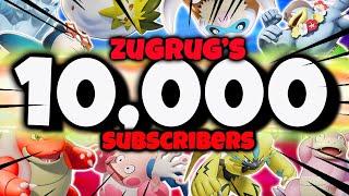 ZUGRUG'S 10,000 SUBSCRIBER SPECIAL