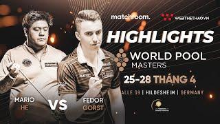 HIGHLIGHTS | MARIO HE VS FEDOR GORST | VÒNG 16 | GIẢI BILLIARDS WORLD POOL MASTERS 2024