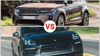 PORSCHE MACAN VS THE RANGE ROVER EVOQUE