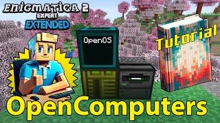 Enigmatica 2 Expert Extended - OpenComputers Tutorial [16]