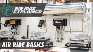 Air Ride Basics