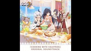  [Cooking With Valkyries] OP: Taste of home  - Honkai Impact 3rd