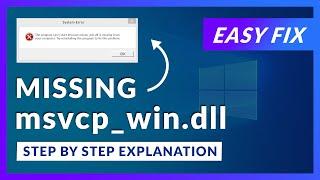 msvcp_win.dll Missing Error | How to Fix | 2 Fixes | 2021