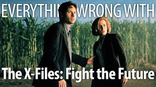 Everything Wrong With The X-Files: Fight the Future In 18 Minutes Or Less