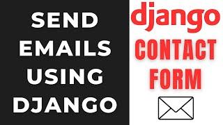 django email contact form | how to sending emails in django contact page