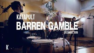 KATAPULT Session 2 : Barren Gamble - Animals