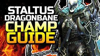 AMAZING CHAMP! Staltus Dragonbane Raid Champion Guide & Showcase