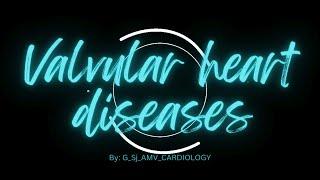 Treating Valvular Heart Diseases.....