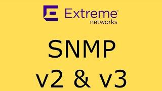 Configure SNMP on Extreme Networks EXOS