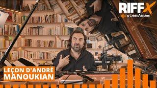 Leçon d'André Manoukian - Ep.15 : La musique modale