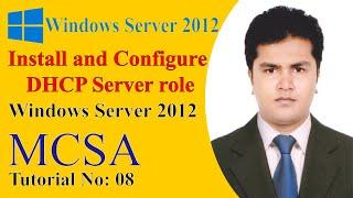 How to Install and Configure DHCP Server on Windows Server 2012