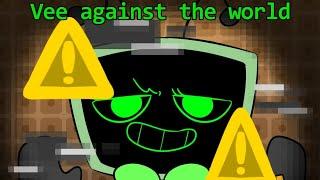 Vee against the World (Dandys World)