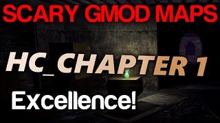 Scary Gmod Maps: HC Chapter 1 - First Encounter [Gloward, Viper, Poly & Rippie]