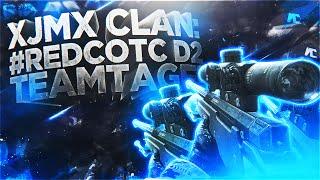 xJMx: #RedCOTC [D2] Teamtage