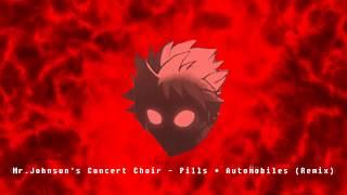Mr.Johnson's Concert Choir - "Pills & Automobiles" (Remix By. Natsu Fuji)