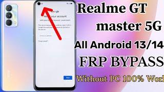 Realme GT Master 5g ||FRP BYPASS ||Android 13/14 Without PC new tricks