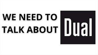 Dispelling the myths, the rumours and the downright lies...and just what is Dual up to now?