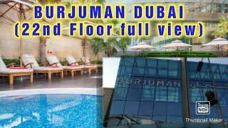 Burjuman Arjaan Rotana Hotel full view at 22floor