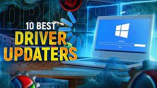 10 Best FREE Driver Updaters for Windows PC