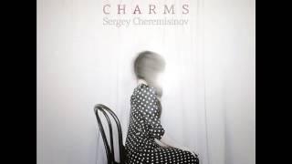 Sergey Cheremisinov - Charms - Train