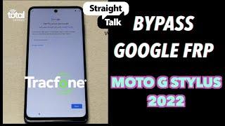 Moto G stylus 2022 How bypass google activation screen FRP for Tracfone, Straight talk, total