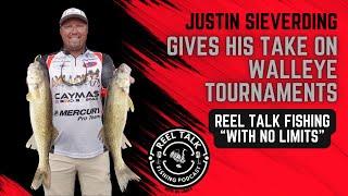 Justin Sieverding Gives His Take On Walleye Tournaments