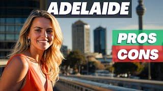 Living in Adelaide, Australia. The Pros and Cons [2024]. This video may surprise you. Watch it now.