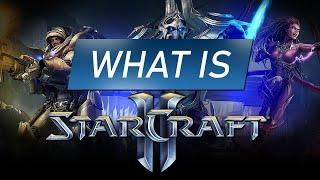 What is StarCraft? (Explanation for Complete Beginners)