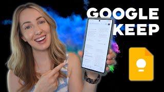 Google Keep for Mobile: The Best Google Keep Tips (Mobile App)