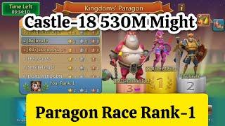 Castle-18 530M Might Paragon Event Rank 1 Achievement ||  Lords Mobile