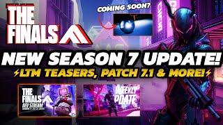 THE FINALS - NEW Community UPDATES! | LTM Teasers, Shop REFRESH + Patch 7.1