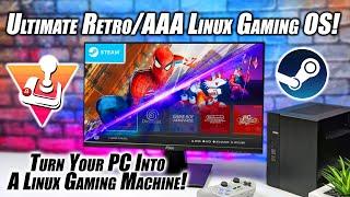 Turn Your Laptop Or PC Into The Ultimate Retro & AAA Linux Gaming Machine!