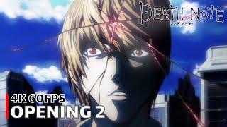 Death Note - Opening 2 [4K 60FPS | Creditless | CC]