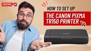 How to Setup the Canon PIXMA TR150 Printer? | Printer Tales
