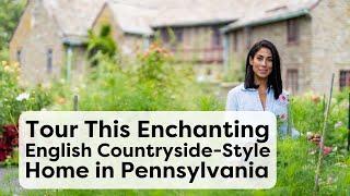 English Countryside Meets DIY Charm in This Stunning Pennsylvania Home | Home Tours