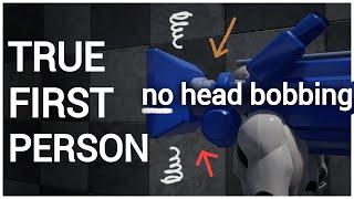 True First Person - Head Bobbing Free - Unreal Engine Tutorial [UE4/UE5]