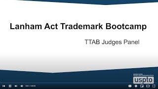 Lanham Act Trademark Boot Camp: TTAB Judges Panel