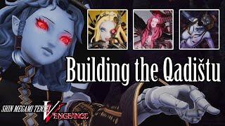 Building the Qadištu! Agrat, Naamah, Lilith & Eisheth - SMT V Vengeance