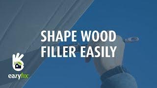 Eazyfix®: shape wood filler easily