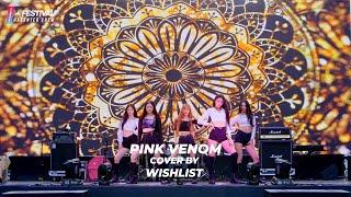 BLACKPINK (블랙핑크) - Pink Venom (핑크 베놈) COVER by WISHLIST / 221023 상상마당 'ㅅ 페스티발'