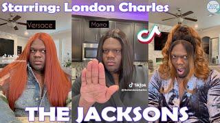 ****7.5 Hours*** The Jacksons Full TikTok Series. 7 Seasons In One Video, All London Charles Videos.